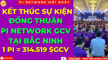 Pi Network Mới Nhất - Đồng Thuận 1 Pi Bằng 7 Tỷ VNĐ - Sự Kiện Pi Network Bắc Ninh