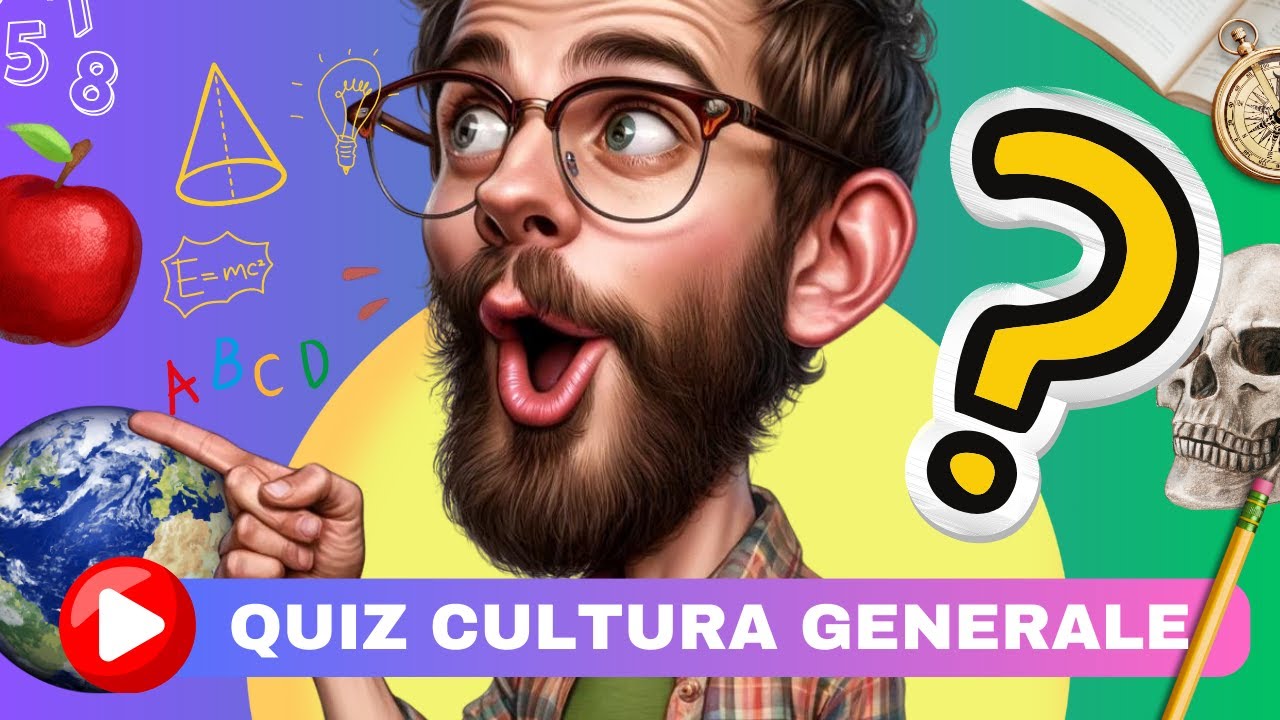 QUIZ:20 domande di cultura generale a risposta multipla per mettersi