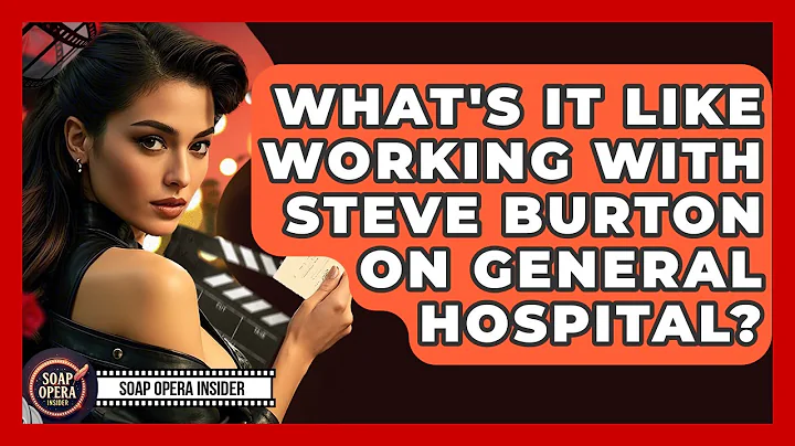 What's It Like Working With Steve Burton On General Hospital? - Soap Opera Insider