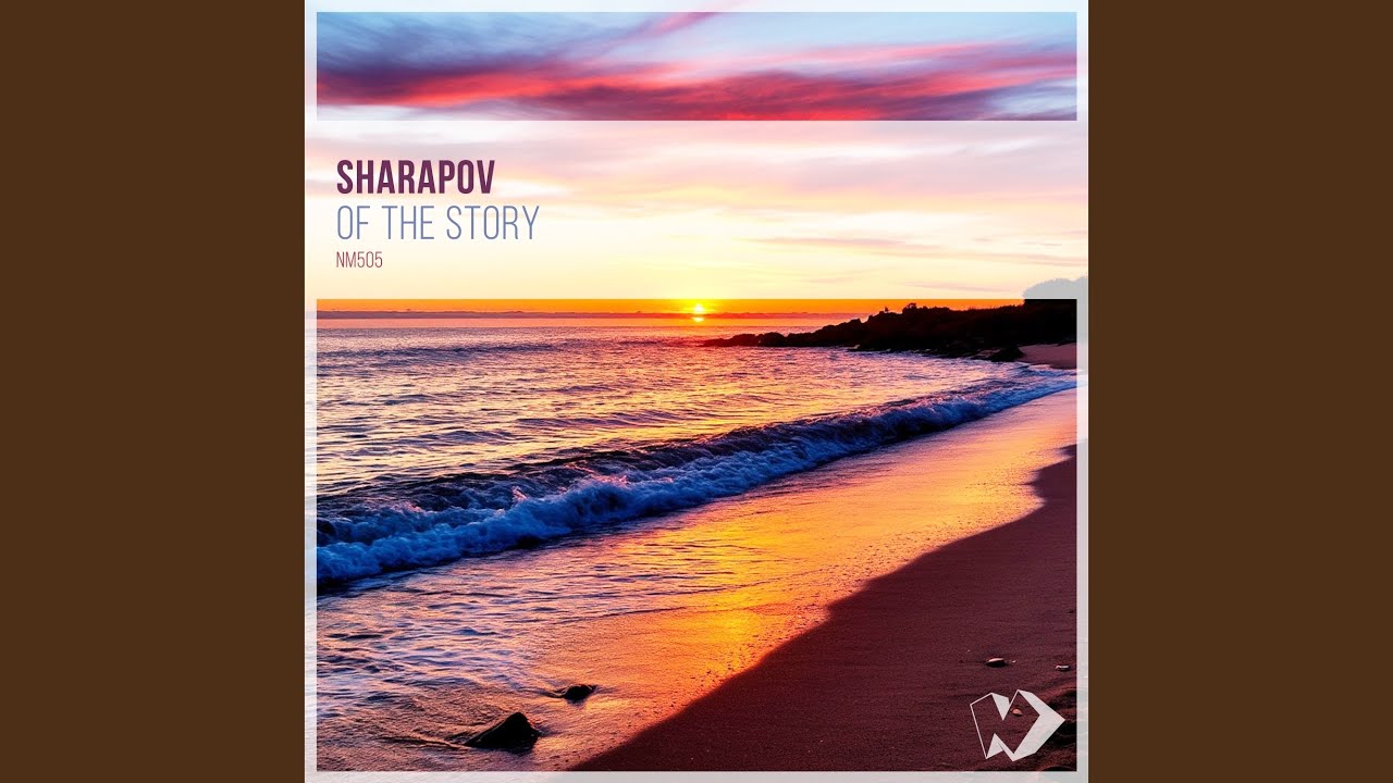 Of the Story (Extended Mix)