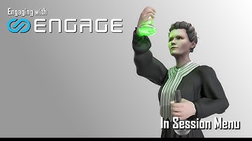 Engaging with ENGAGE - In Session Menu