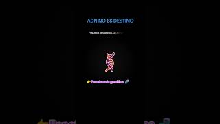 TU ADN NO ES TU DESTINO #adn #genetica #anatomia #anatomiafacil #medicina #estudiantesdemedicina