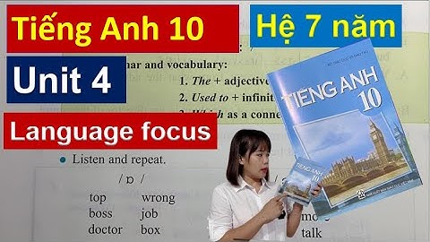 Tiếng Anh 10 hệ 7 năm - Unit 4 Language Focus - Special Education / HeartQueen Quyên Hoàng