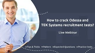 How to crack Odessa and TEK Systems recruitment tests