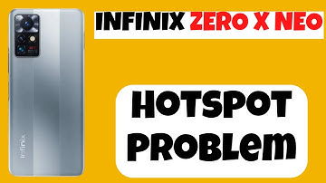 Infinix Zero X Neo Hotspot Problem || Infinix Zero X Neo Hotspot Not working