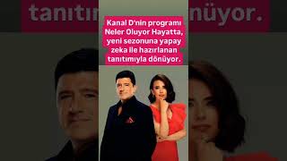 Neler Oluyor Hayatta Yeni Sezonuna Yapay Zeka Ile Hazırlanan Tanıtımı Ile Dönüyor