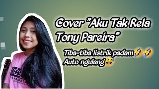 Download Lagu Aku Tak Rela - Tonny Pereira Cover - Dian Fann MP3
