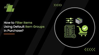 How to Filter Items using Default Item Groups in Purchase ?