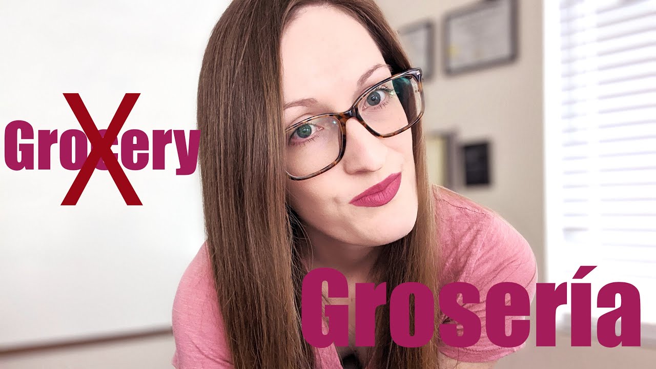 GROCER A Not GROCERY False Cognates False Friends And How To