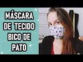 Como fazer máscara de tecido bico de pato