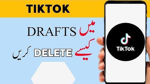 How to delete draft in tiktok 2022 | tiktok me draft kaise delete kare