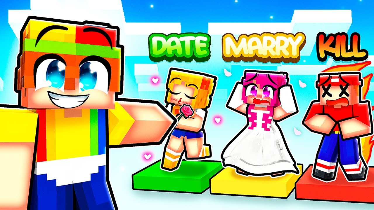 Minecraft DATE MARRY KILL!