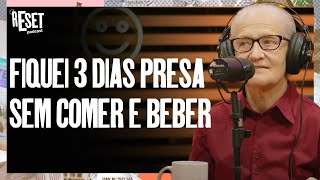 Pra ir ao banheiro eu tive que chorar muito | Cortes - Reset Podcast