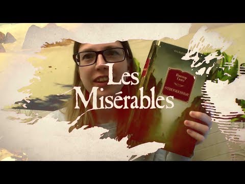 ПОЧЕМУ ВЫ ДОЛЖНЫ ПРОЧЕСТЬ "ОТВЕРЖЕННЫХ" ВИКТОРА ГЮГО