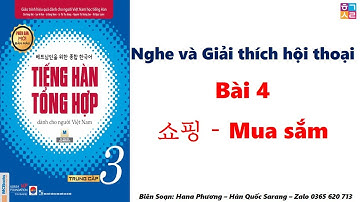 Luyện Nghe và Giải thích hội thoại Trung cấp 3 BÀI 4: 쇼핑 – Mua sắm