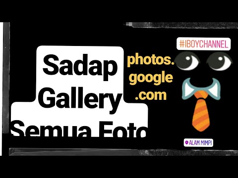 Cara Melihat Semua Gallery Poto Pacar, Gebetan,Mantan, Pasangan| IBoy