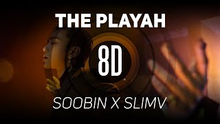 𝟴𝗗 | The Playah (Special Performance) - SOOBIN X SLIMV | 𝑈𝑠𝑒 ℎ𝑒𝑎𝑑𝑝ℎ𝑜𝑛𝑒𝑠🎧