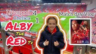 AlbyTheRedTV // Liverpool 4-1 Chelsea // Premier League // Match Day Vlog // Anfield Stadium //
