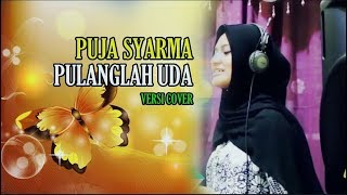 Video-Miniaturansicht von „VIRAL GADIS ACEH SINGKIL || PUJA SYARMA COVER LAGU MINANG || Pulanglah Uda“