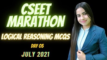 CSEET Logical Reasoning MCQ Marathon | CS Ishika Agrawal