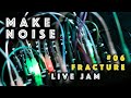 Album With Make Noise Only Fracture 08 Live Performance mp3