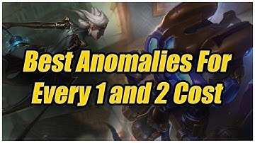 Ranking the Best Anomalies for Every 1 and 2 Cost in TFT Set 13