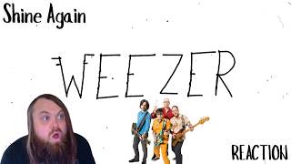 DIRTY! Weezer - Shine Again (REACTION)