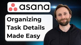 How to Build Workflows in Asana (Organizing Task Details Made Easy) [2026 Guide]