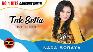 Nada Soraya - TAK SETIA [Official Music Video]