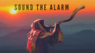 SOUND THE ALARM / WARFARE INSTRUMENTAL/PRAYER MUSIC