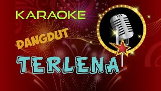 TERLENA karaoke dangdut @TS Karaoke