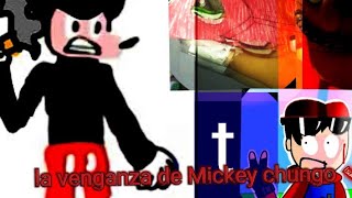 trailer de la venganza de Mickey chungo