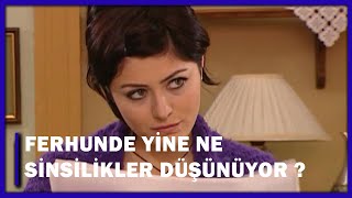 Ferhunde Yine Ne Sinsilikler Düşünüyor? - Yaprak Dökümü 70.Bölüm