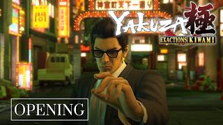 Yakuza Kiwami - Exactions Kiwami | Opening | Creditless