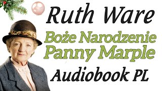Download Lagu Ruth Ware - Boże Narodzenie Panny Marple -   Audiobook PL - Agatha Christie MP3