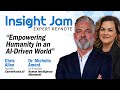 🔵 Empowering Humanity in an AI-Driven World | Keynote with Dr. Michelle Ament & Chris Allen