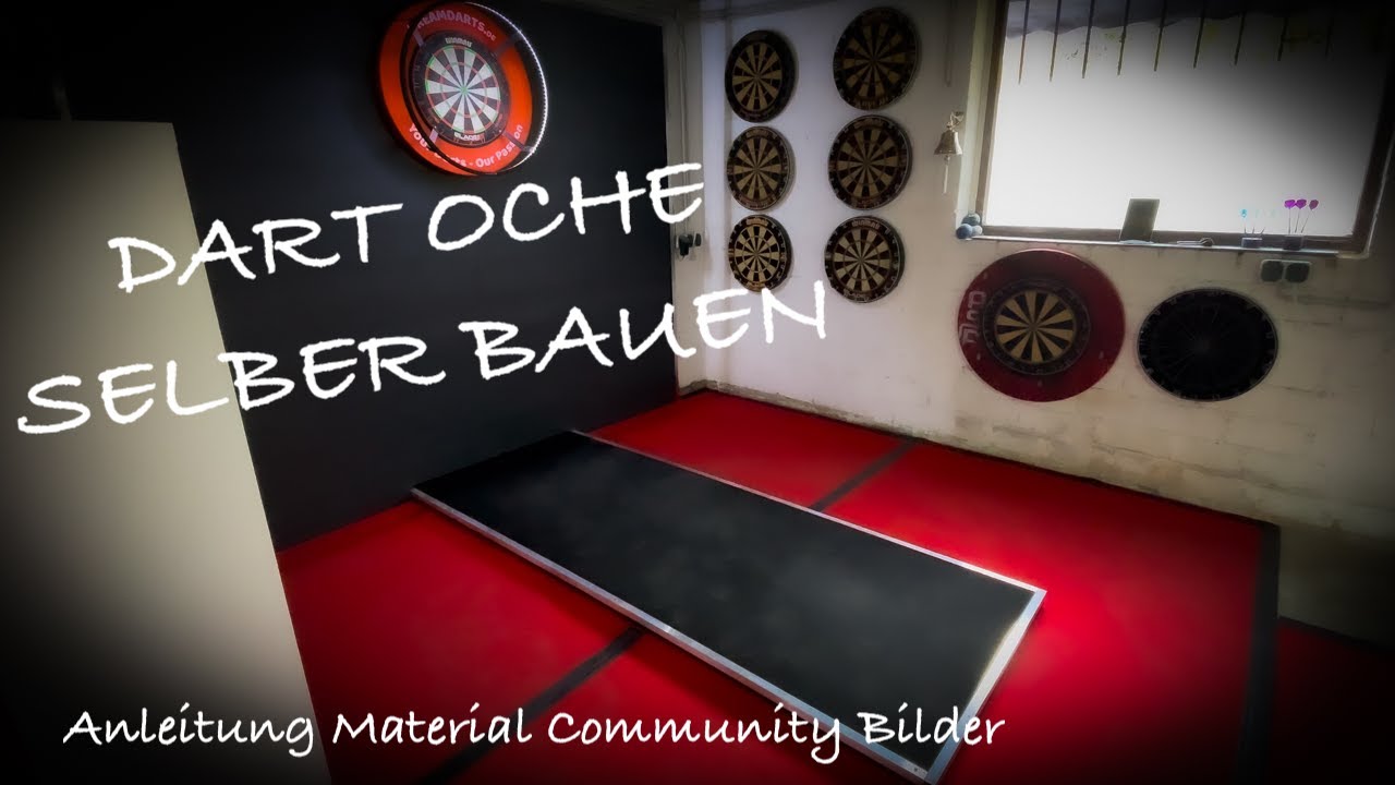 DART OCHE SELBER BAUEN Maße Material Anleitung + Community Bilder 2022