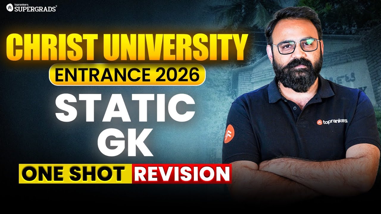 Christ University UG Entrance Test 2026 📘 | Static GK Masterclass ...