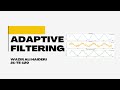 Adaptive Filtering & LMS in DSP 📡