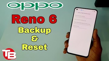 Oppo Reno 6 Backup & Reset 2022 | How To Reset Backup & Reset 2022 ||