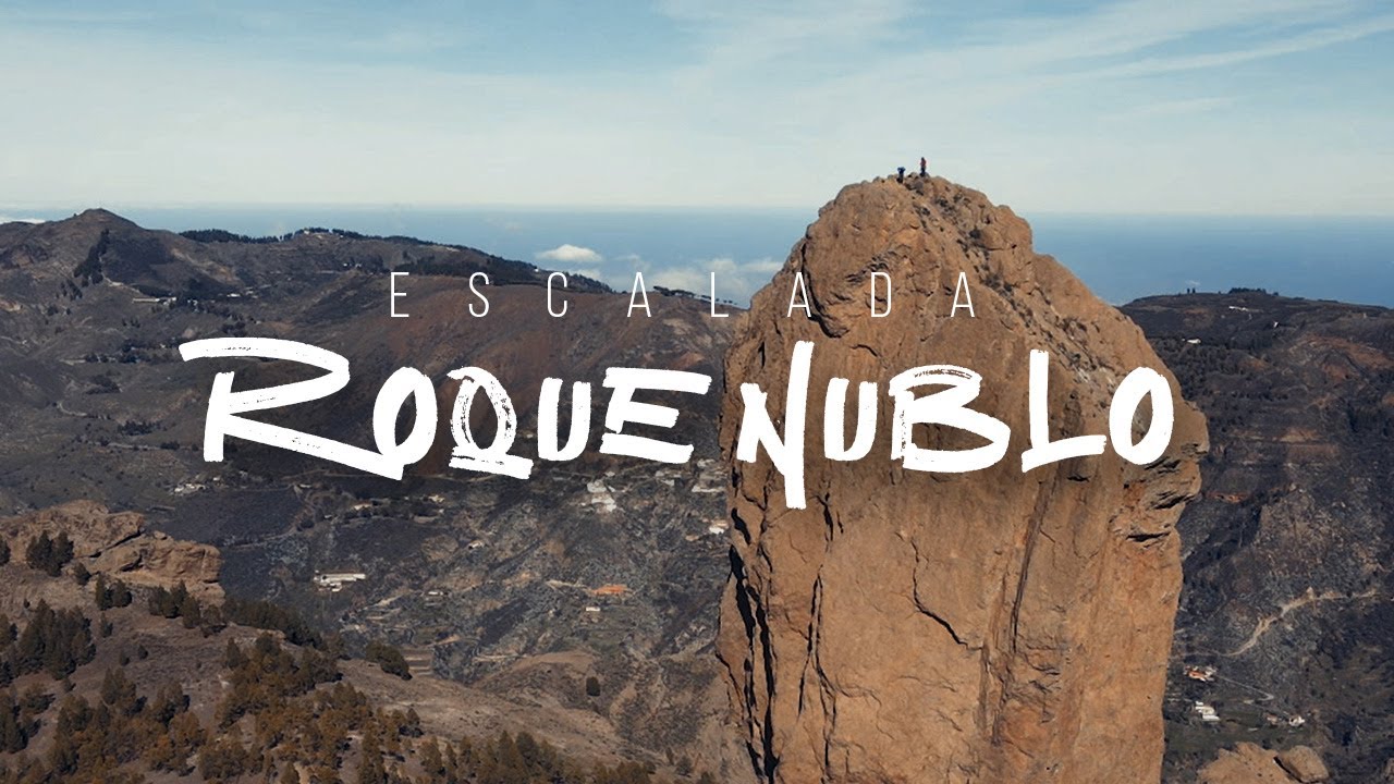 Escalar el Roque Nublo (vía Alemana)