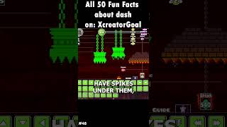 2 Fun Facts About DASH! (Part 3) #update #geometrydash #gdlevels #xcreatorgoal