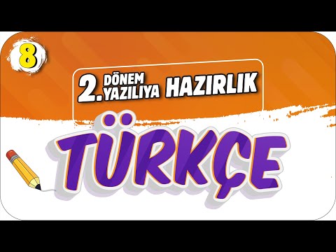 8.Sınıf Türkçe 2.Dönem 2.Yazılıya Hazırlık 📝 #2023