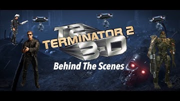 Terminator 2:3D Battle Across Time All Behind The Scenes