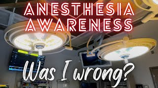 The unexpected reaction to a video on awareness under anesthesia