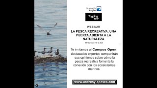 PESCA RECREATIVA, UNA PUERTA ABIERTA A LA NATURALEZA