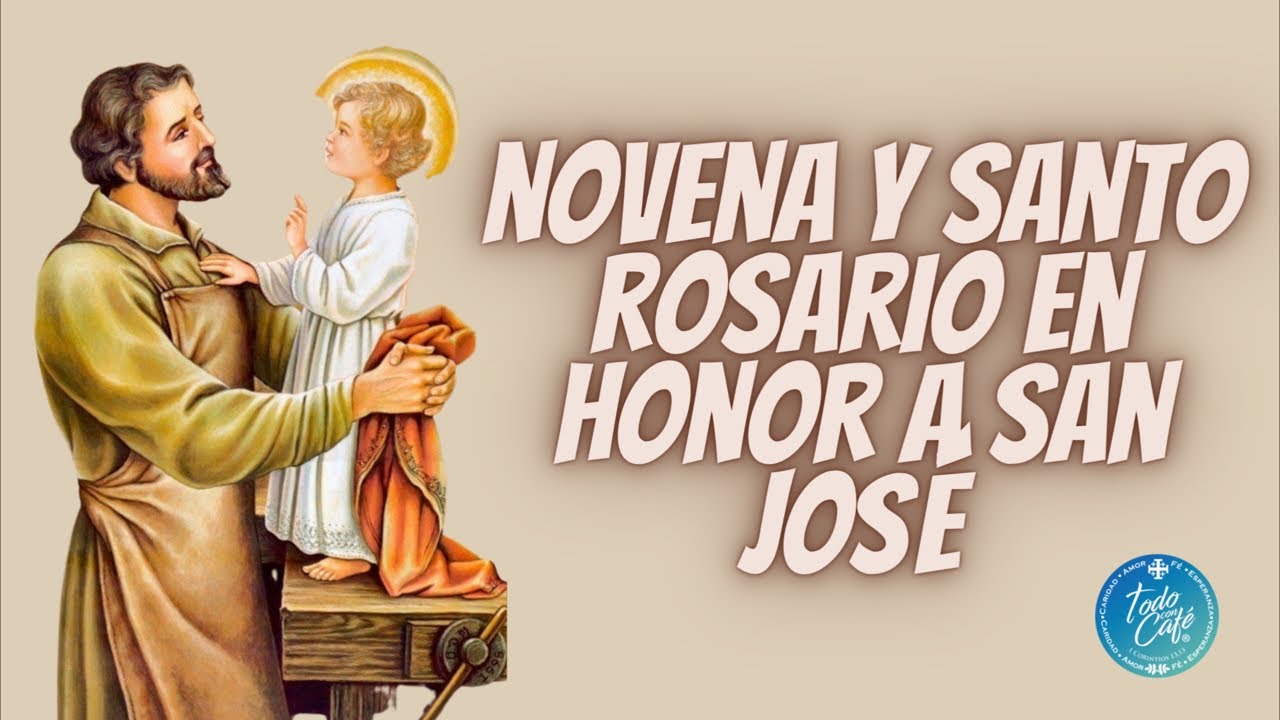 4to día de la novena y Santo Rosario en honor a San José - YouTube