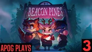 Beacon Pines - 3 | Playthrough | No Commentary