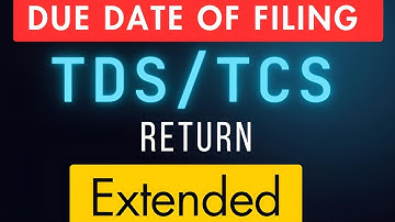 TDS Return Due Date Extended for Quarter 1, 2023-24 | Important Update @taxationwithvmc #tds