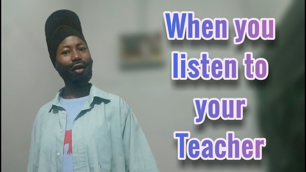 This is what happens when you listen to your Teacher YouTube This is what happens when you listen to your Teacher YouTube